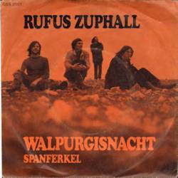 Rufus Zuphall : Walpurgisnacht - Spanferkel Rufus Zuphall : Walpurgisnacht - Spanferkel
